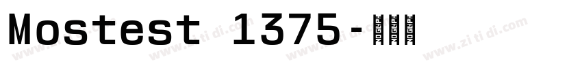 Mostest 1375字体转换
